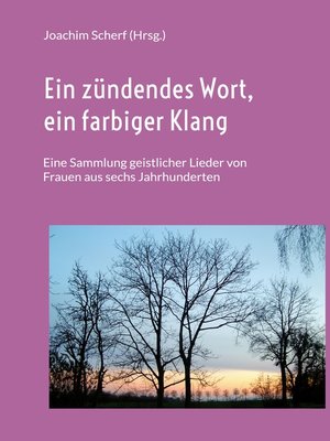 cover image of Ein zündendes Wort, ein farbiger Klang